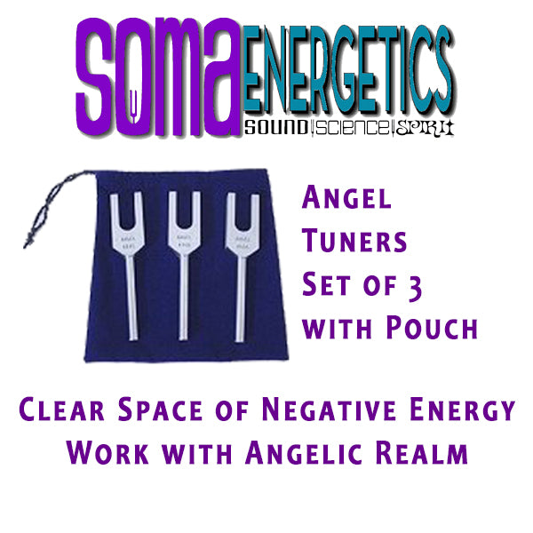 Angel Tuners - Clear Space and Connect with Your Angels - SomaEnergetics Sound Tools &amp; Training